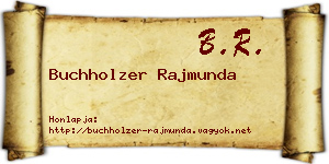 Buchholzer Rajmunda névjegykártya